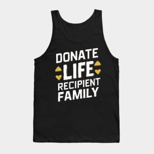 Donate Life Recipient Family Tank Top